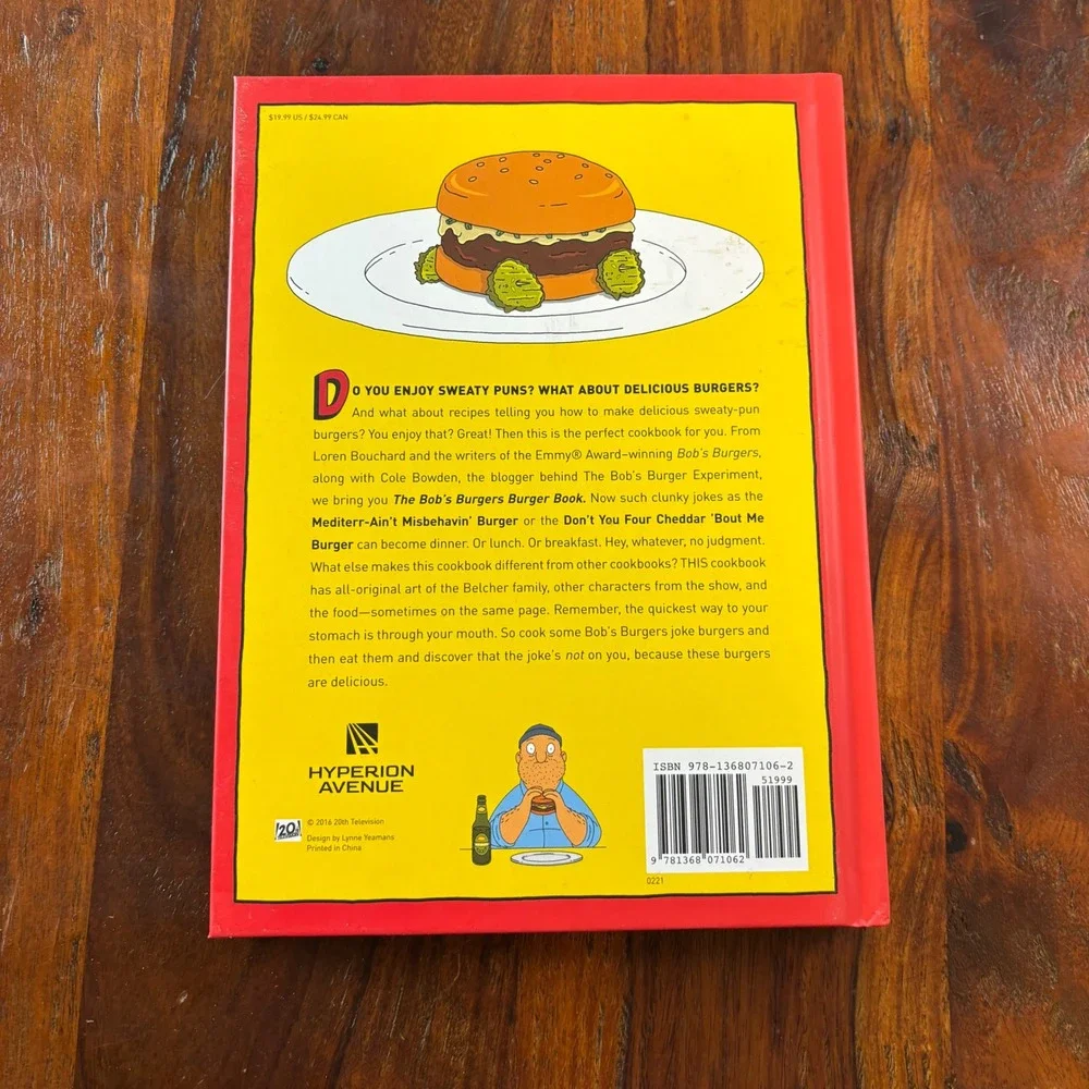 The Bobs Burgers Burger Book Real Recipes for Joke Burgers Hardcover